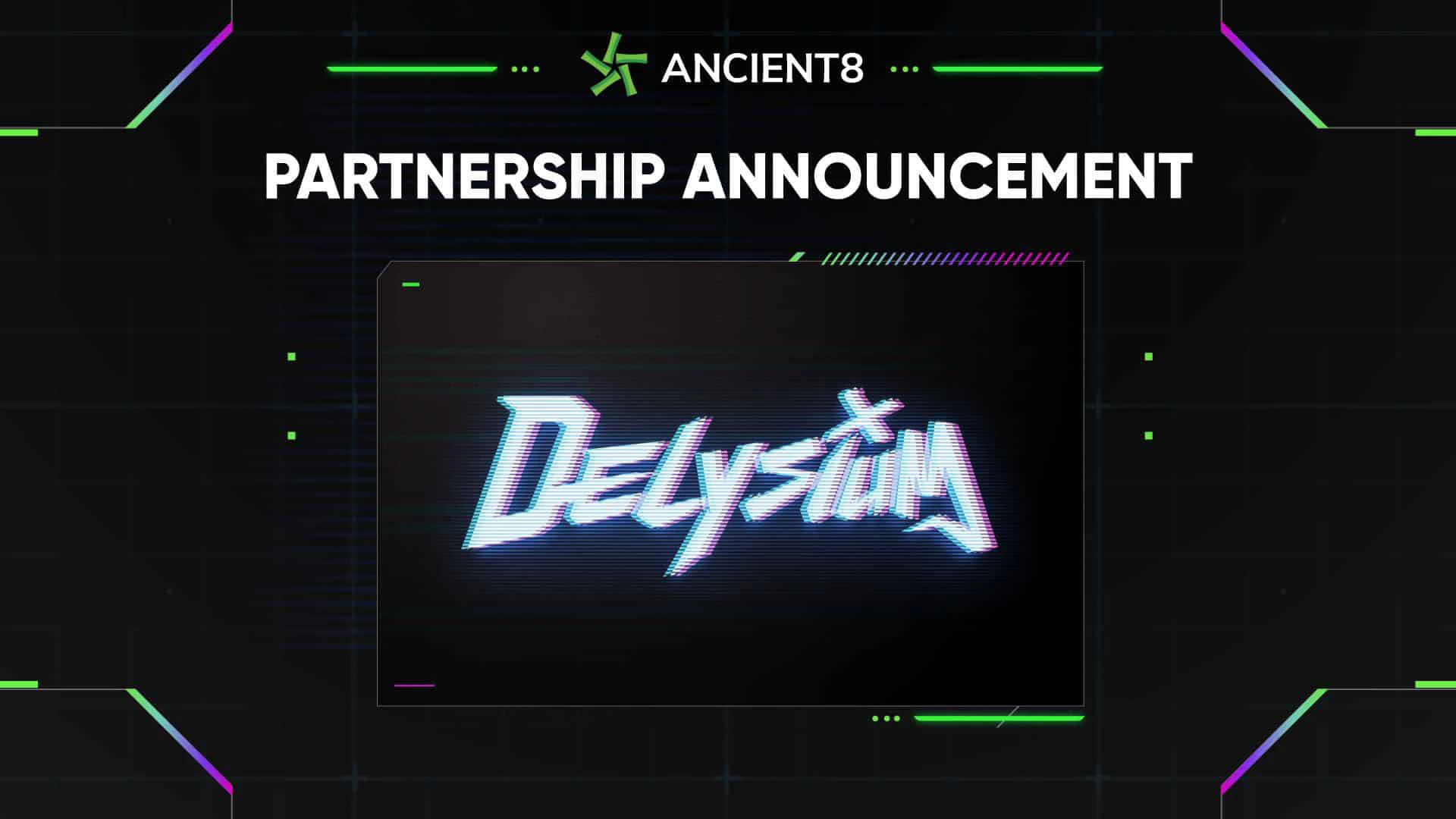 Ancient8 hợp tác với Delysium, AAA Blockchain Game đầu tiên trên thế giới