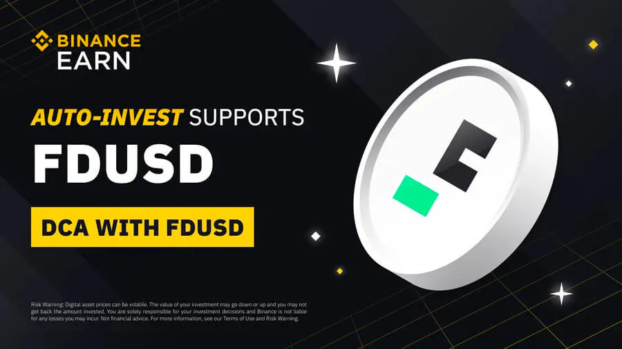 Binance cho phép người dùng sử dụng FDUSD để tham gia tính năng Auto-invest