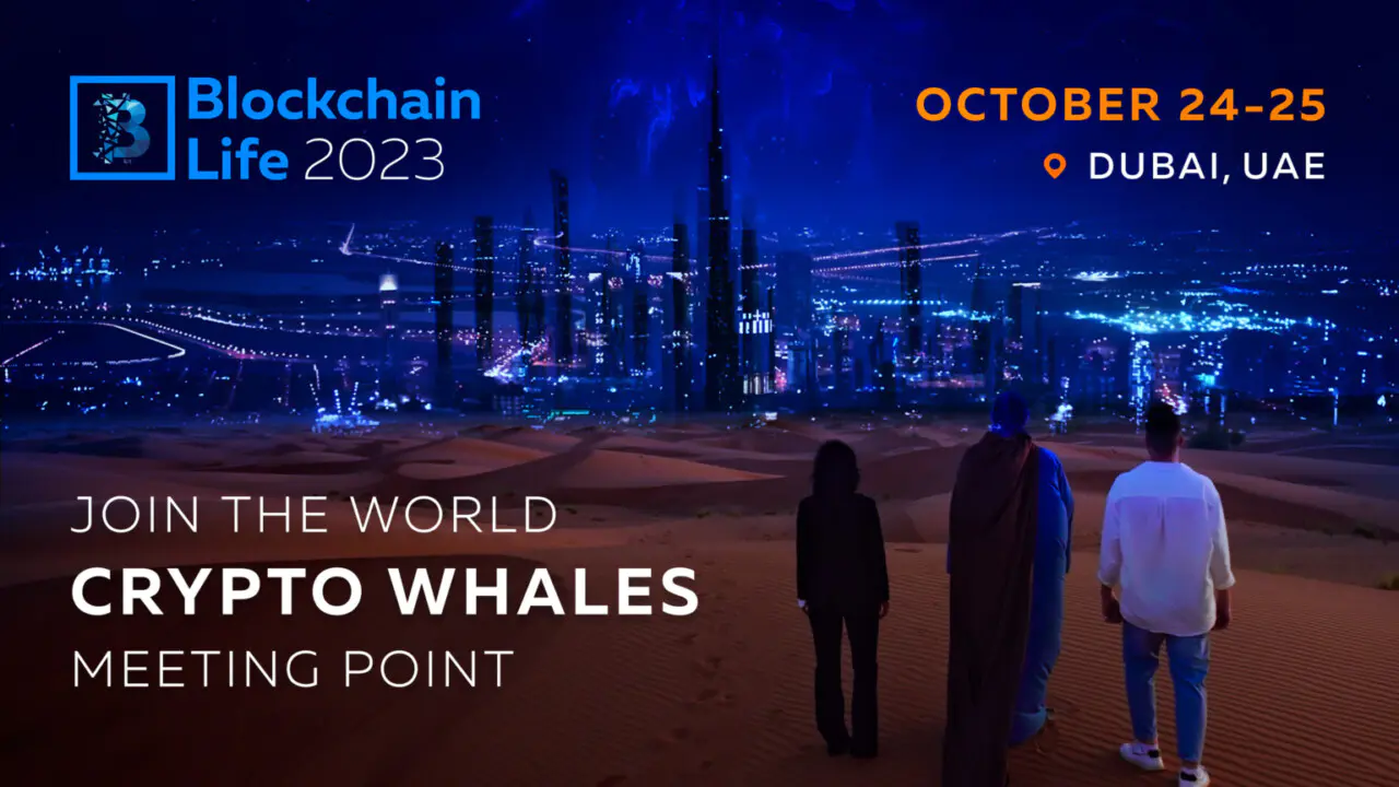 Sự kiện Blockchain Life 2023 tại Dubai