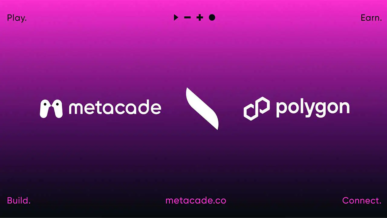  Metacade công bố hợp tác với Polygon Labs