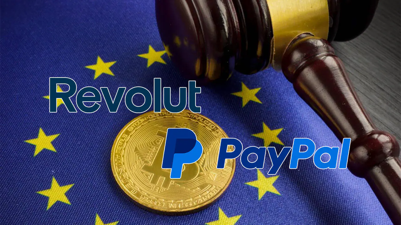 Revolut và PayPal yêu cầu thêm thời gian để tuân thủ MiCA