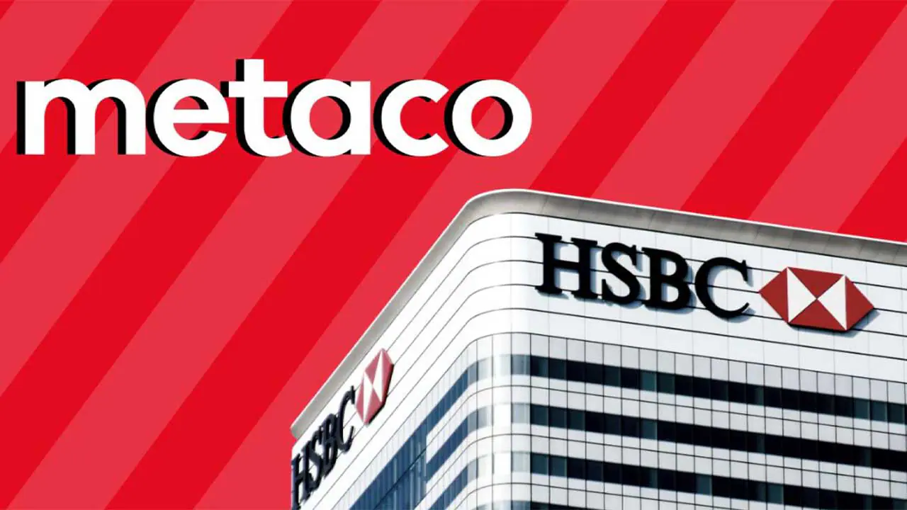HSBC hợp tác với Metaco để triển khai dịch vụ lưu ký token