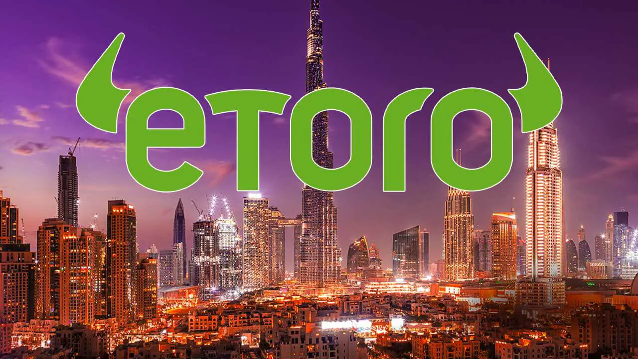 eToro nhận được giấy phép hoạt động tại UAE