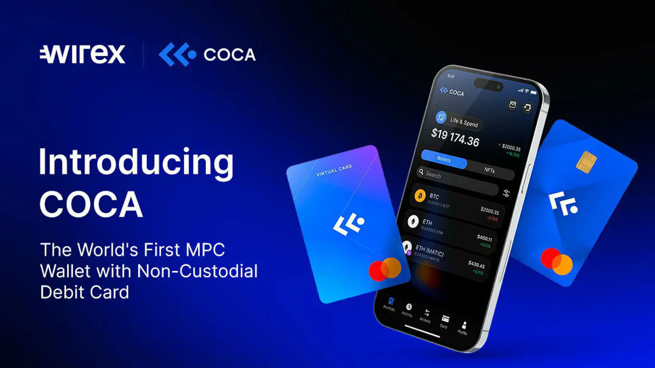 COCA và Wirex ra mắt ví MPC đầu tiên trên thế giới