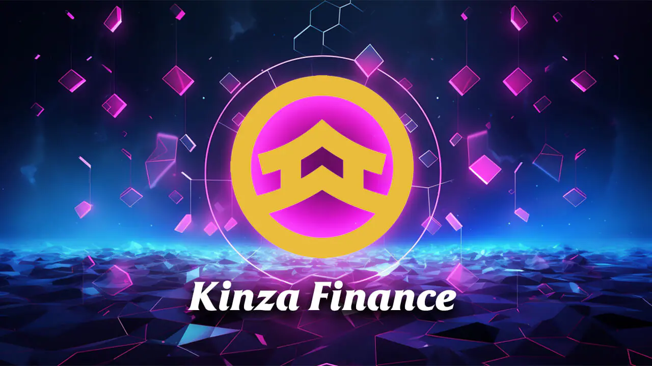 Kinza Finance (KZA) là gì? Nền tảng Lending thu hút vốn từ Binance Labs