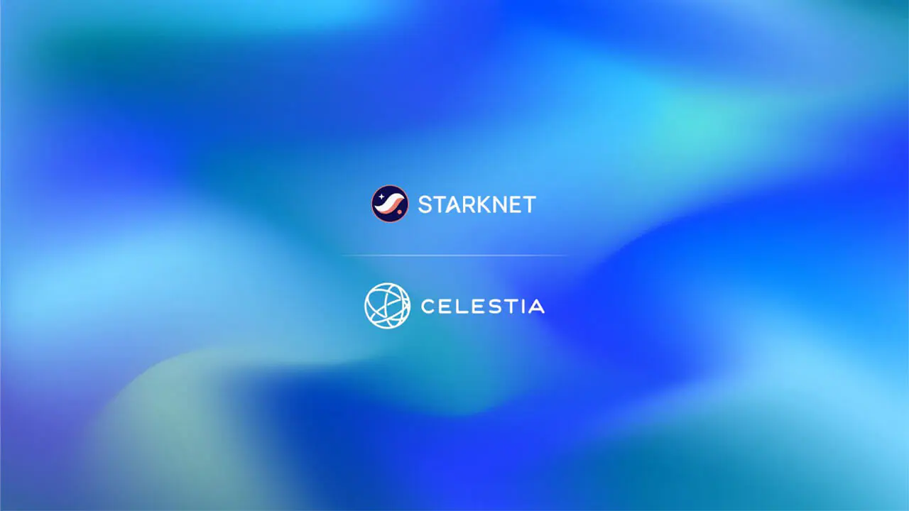 Starknet hợp tác với Celestia