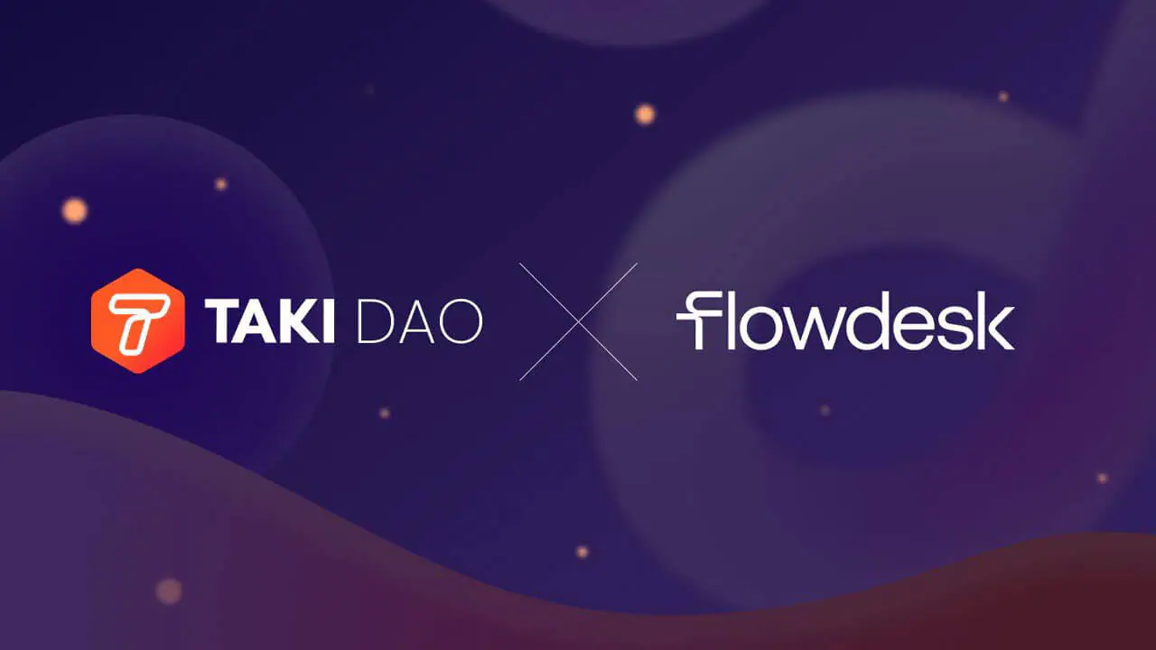 Taki DAO hợp tác với Flowdesk