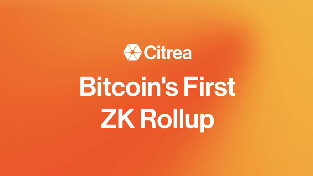 Citrea ra mắt ZK Rollup đầu tiên trên Bitcoin
