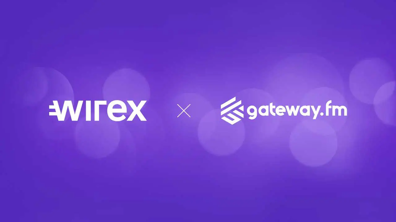 Wirex công bố hợp tác với Gatewayfm