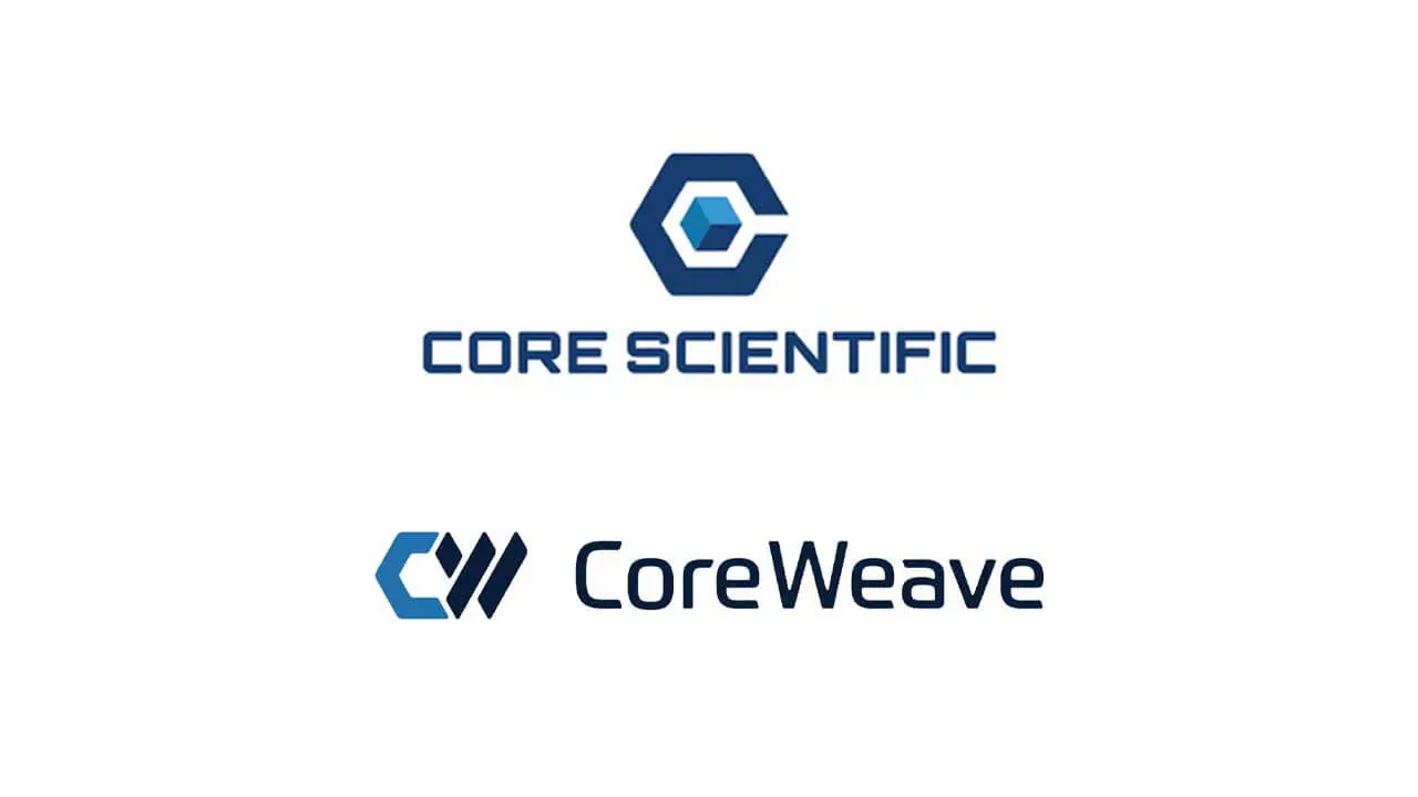 Core Scientific ký kết thỏa thuận với CoreWeave