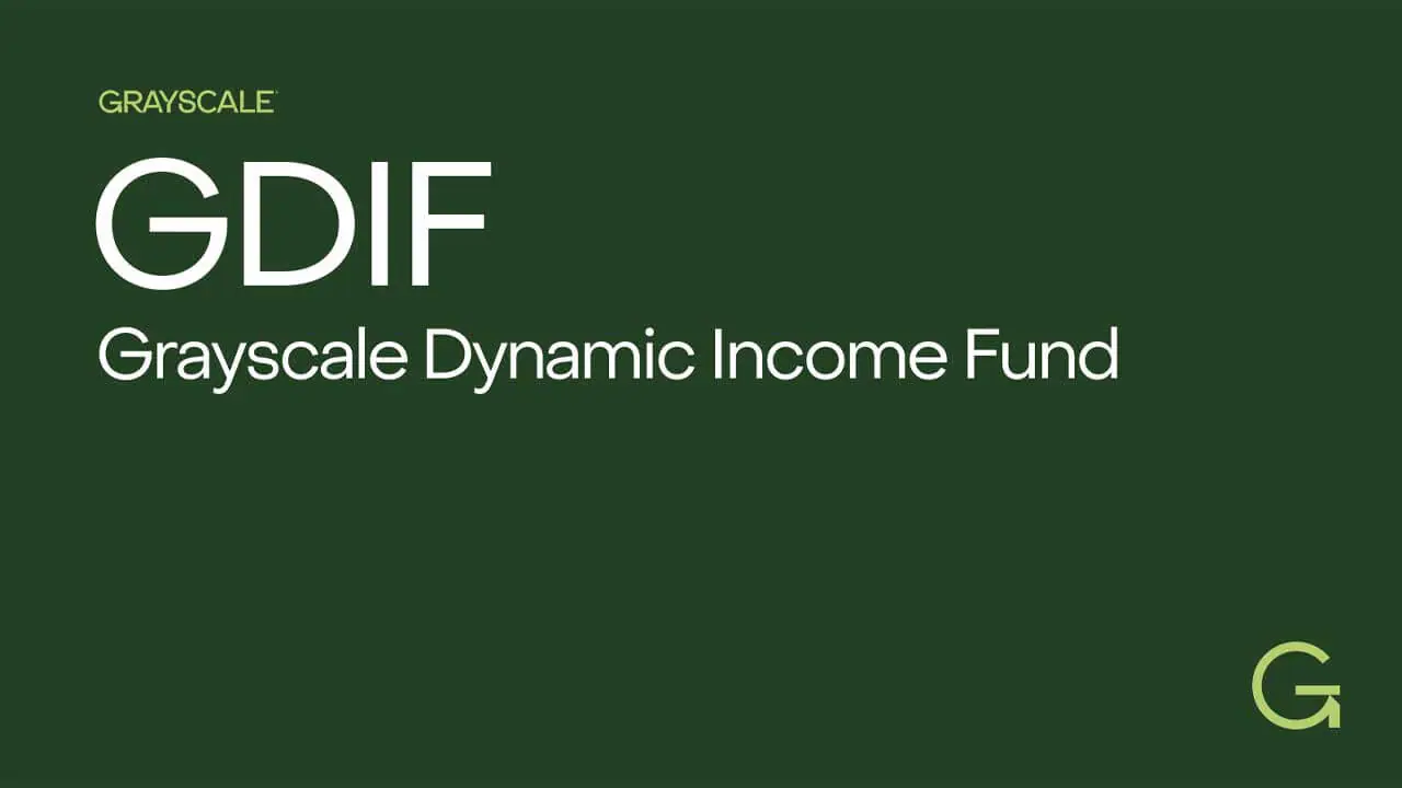 Grayscale ra mắt Dynamic Income Fund