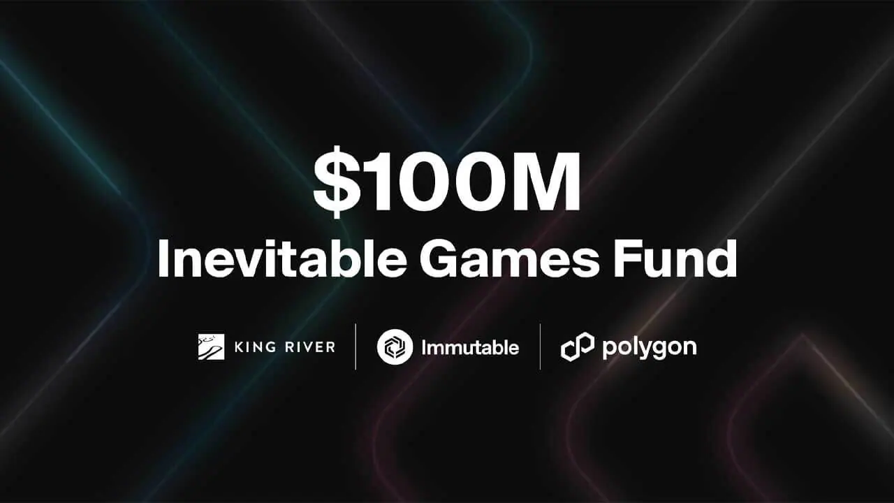Immutable và Polygon ra mắt Quỹ Inevitable Games