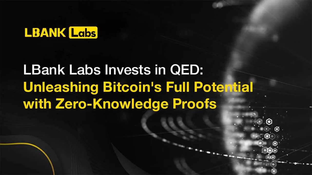 LBank Labs đầu tư vào QED