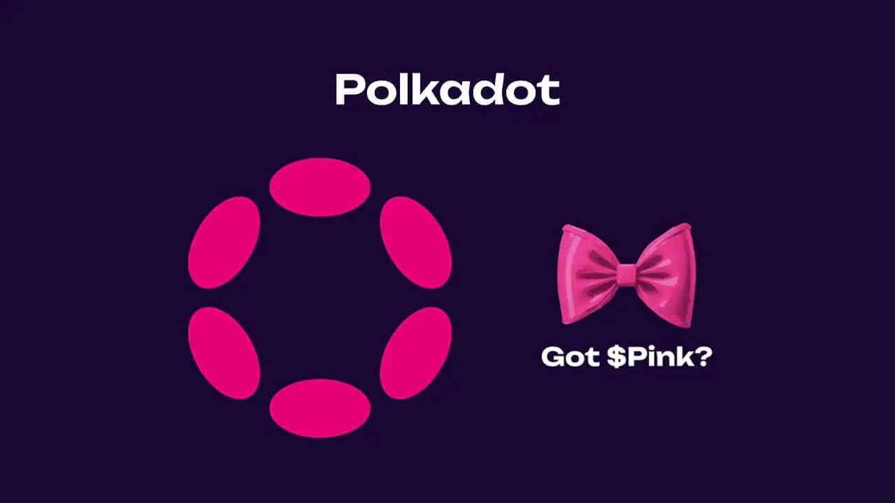 Polkadot ra mắt PINK Memecoin trên Parachains