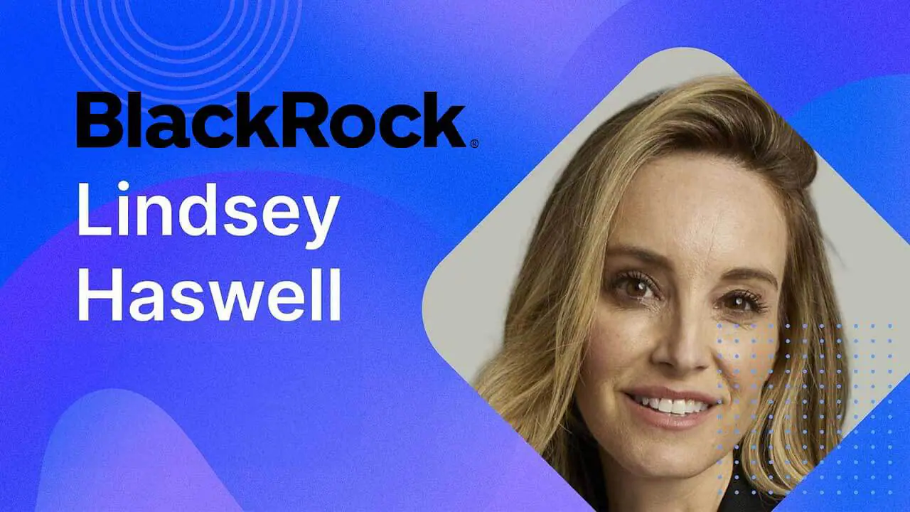 BlackRock bổ nhiệm Lindsey Haswell vào HĐQT