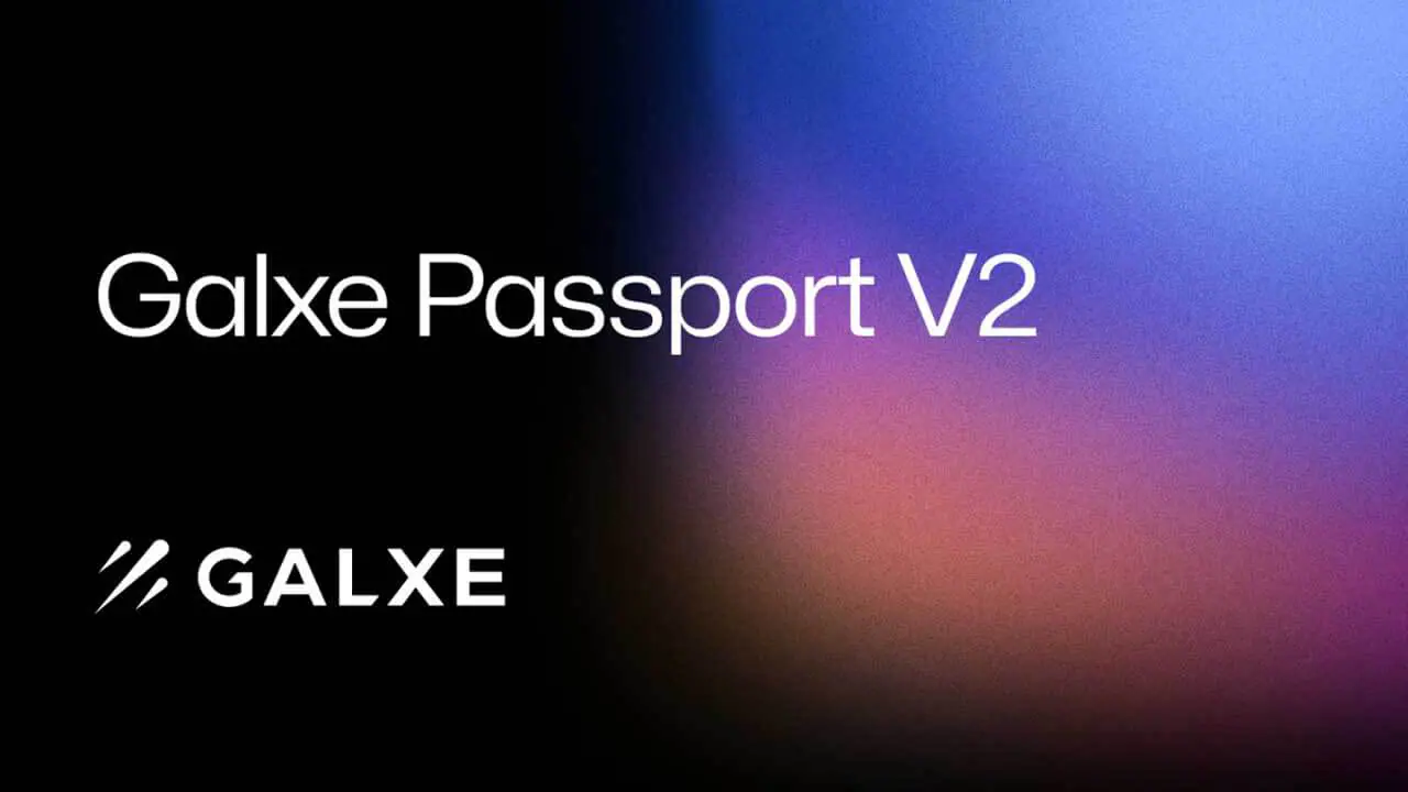 Galxe ra mắt Galxe Passport V2