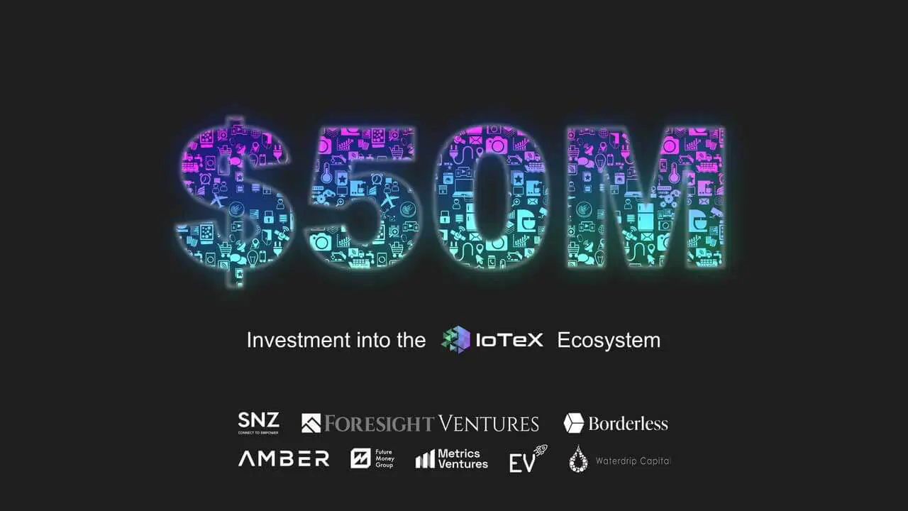 IoTeX huy động thành công 50 triệu USD