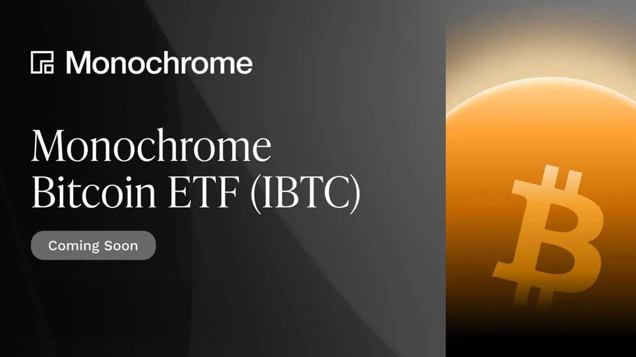 Monochrome chuẩn bị ra mắt Spot Bitcoin ETF 
