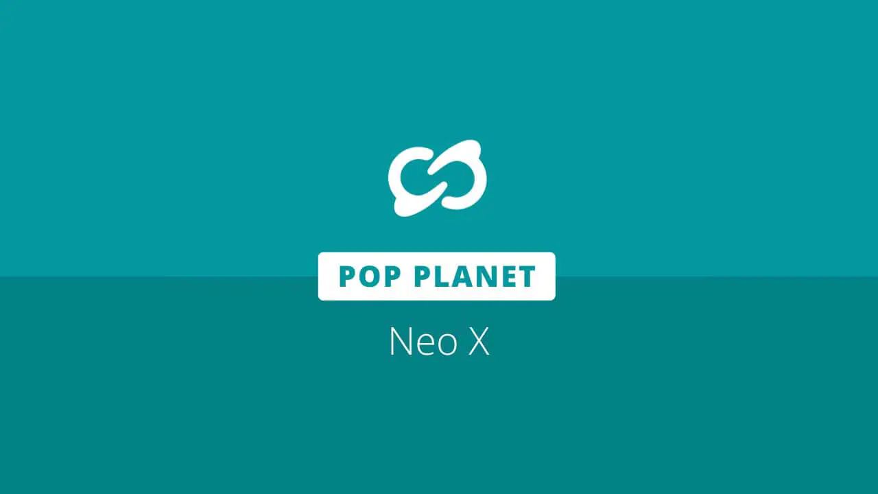 PoP Planet công bố kế hoạch tích hợp Neo X