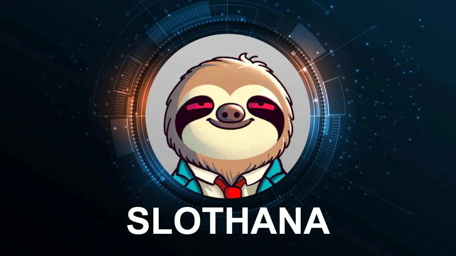 Slothana