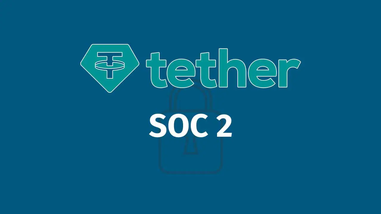 Tether hoàn thành thành công SOC 2 