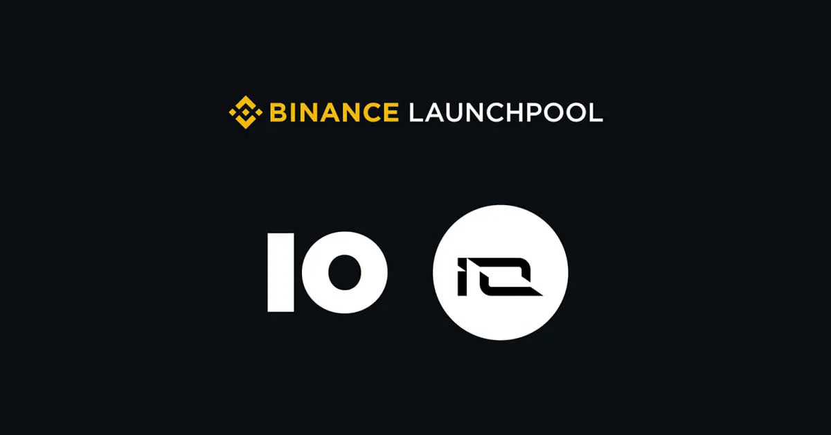Binance công bố dự án thứ 55 trên Launchpool - IO.NET (IO)