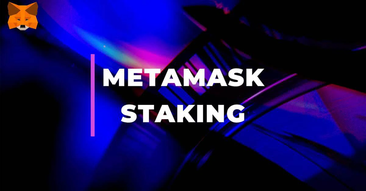 MetaMask triển khai native Ethereum staking
