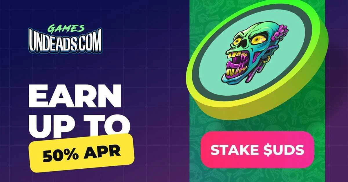 Undeads Games ra mắt 50 triệu USD Paired Staking