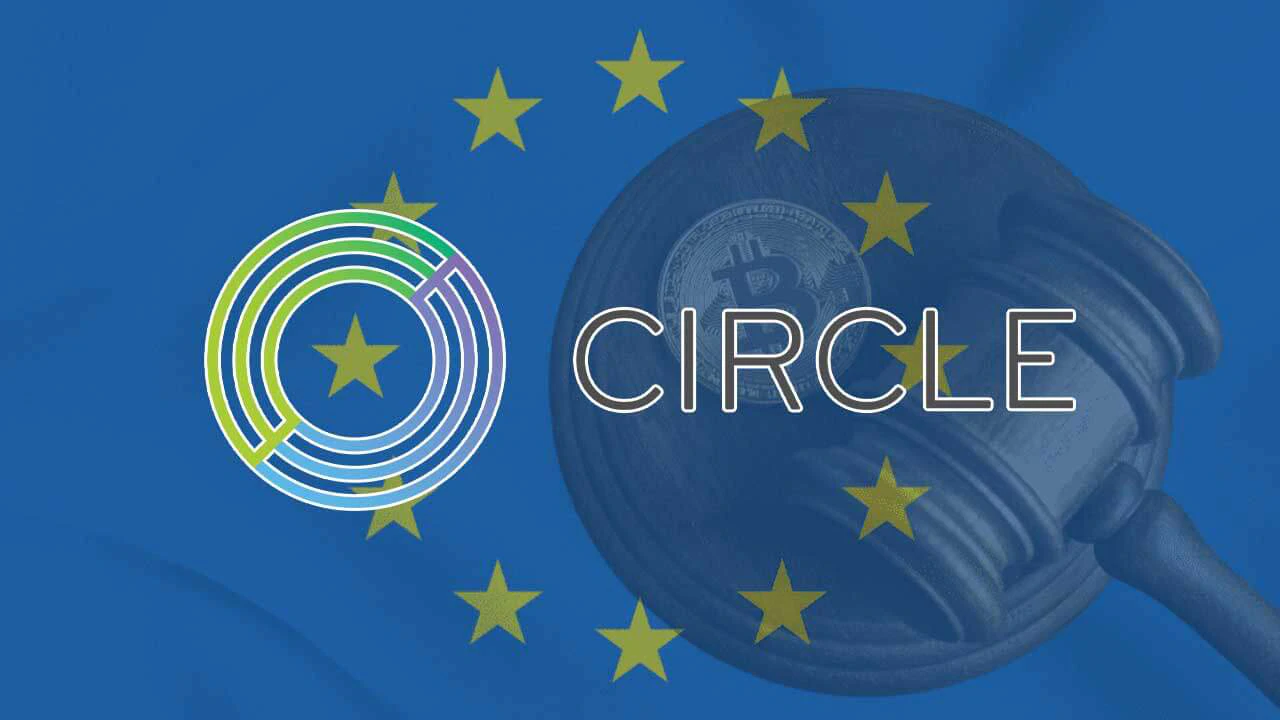 Circle nhận được giấy phép Stablecoin của EU